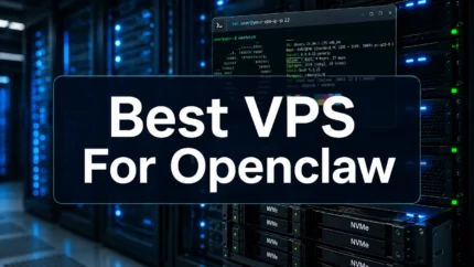 Best VPS For Openclaw